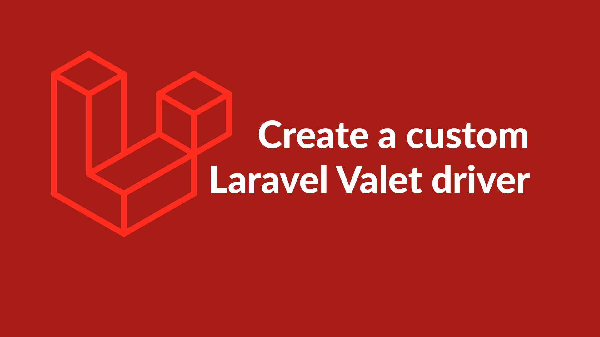 Create a custom Laravel Valet driver