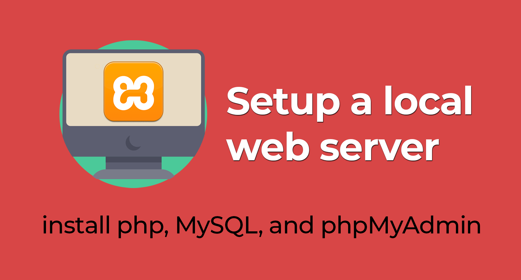 How To Setup Web Server Using Xampp