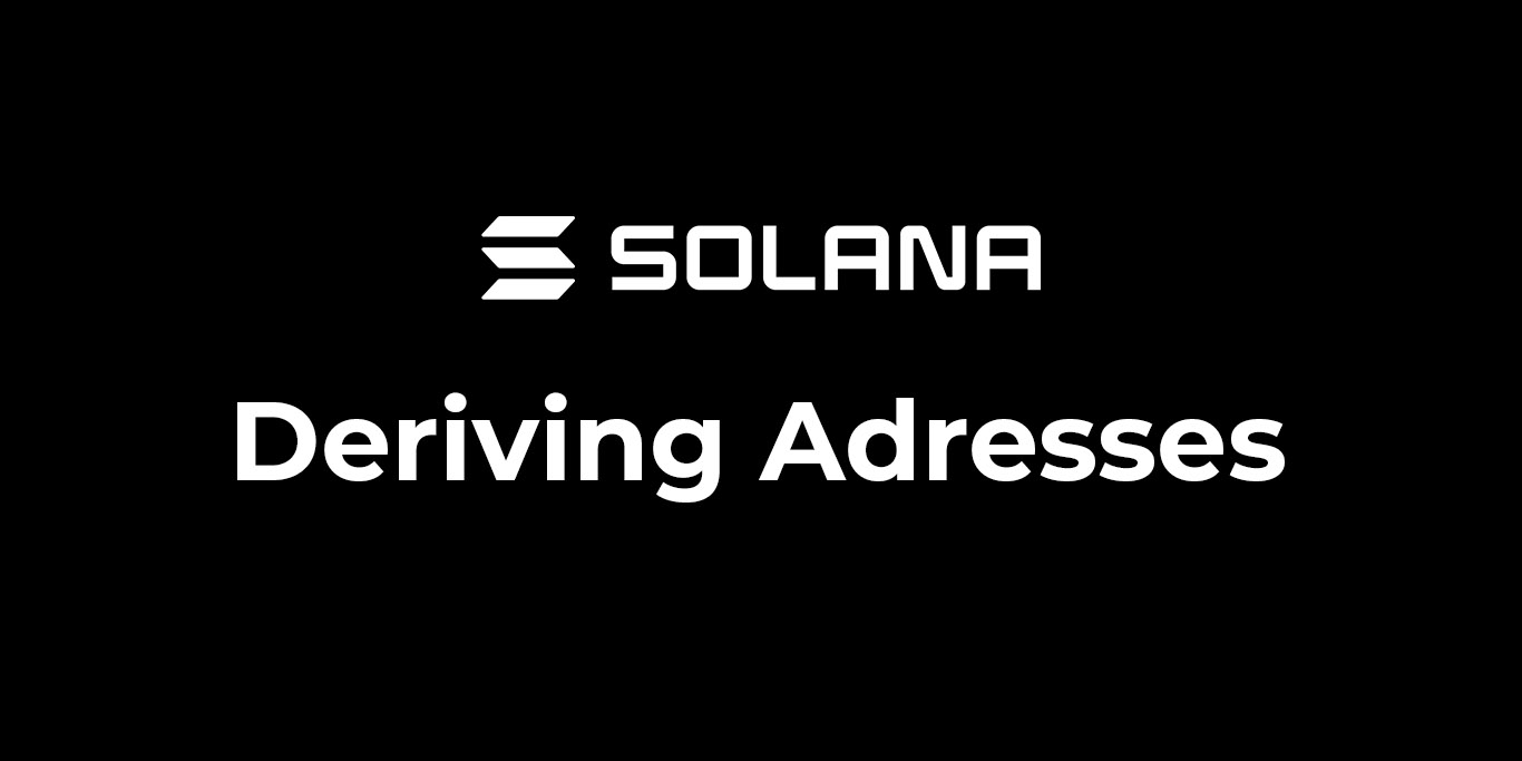 how to derive Solana addresses